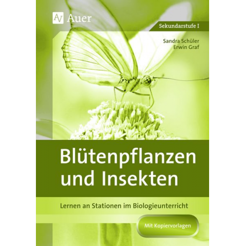 Erwin Graf Sandra Kenk - Blütenpflanzen und Insekten