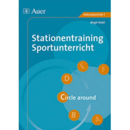 Birgit Hiebl - Stationentraining Sportunterricht