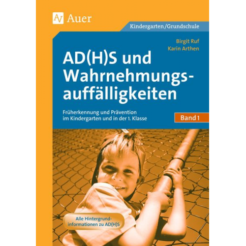 Karin Arthen Birgit Ruf - AD(H)S und Wahrnehmungsauffälligkeiten