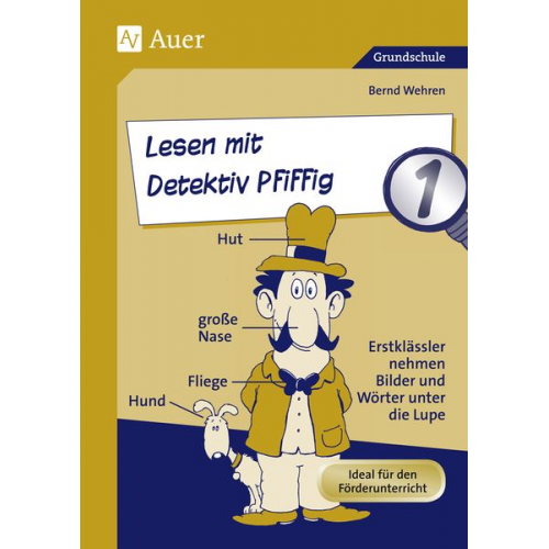 Bernd Wehren - Lesen mit Detektiv Pfiffig, Klasse 1