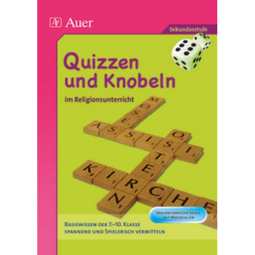 Brigitte E. Kochenburger - Quizzen und Knobeln im Religionsunterricht