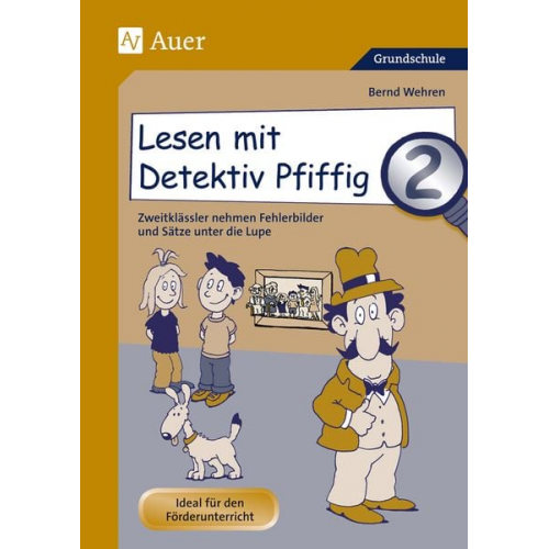 Bernd Wehren - Lesen mit Detektiv Pfiffig, Klasse 2