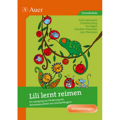 Flury Gilgen Hartmann Thommen - Lili lernt reimen