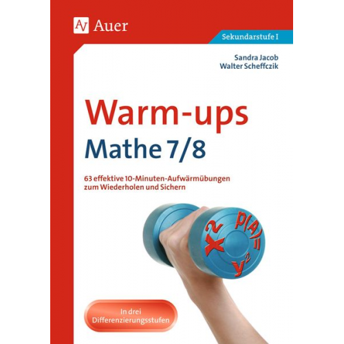 Sandra Jacob Walter Scheffczik - Warm-ups Mathe, Klasse 7/8