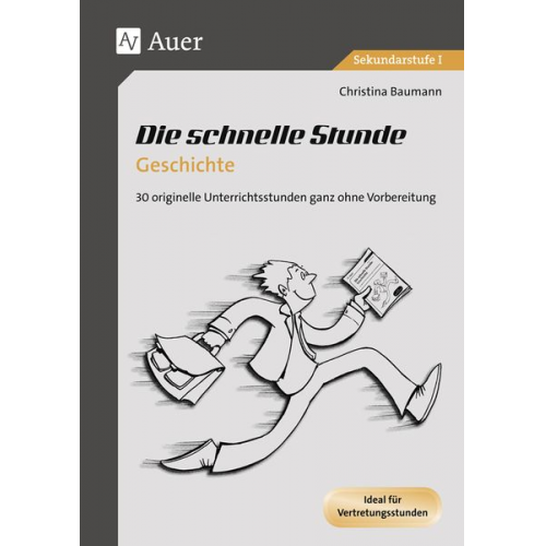 Christina Baumann - Die schnelle Stunde Geschichte