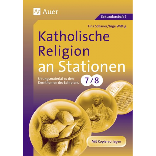 Tina Schauer Inge Wittig - Katholische Religion an Stationen