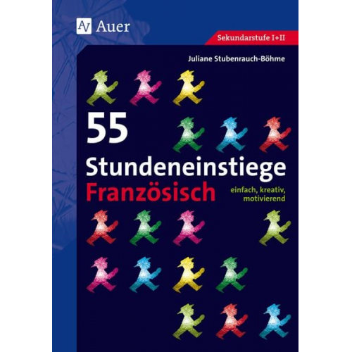 Juliane Stubenrauch-Böhme - 55 Stundeneinstiege Französisch