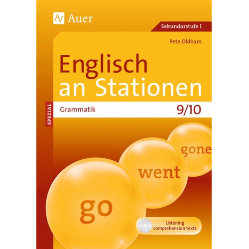 Pete Oldham - Englisch an Stationen spezial Grammatik 9-10