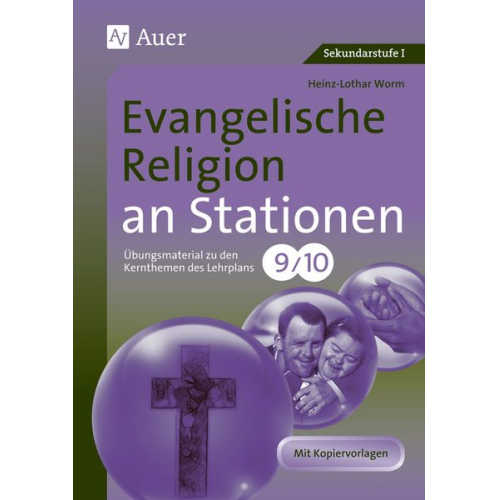 Heinz-Lothar Worm - Evangelische Religion an Stationen 9-10