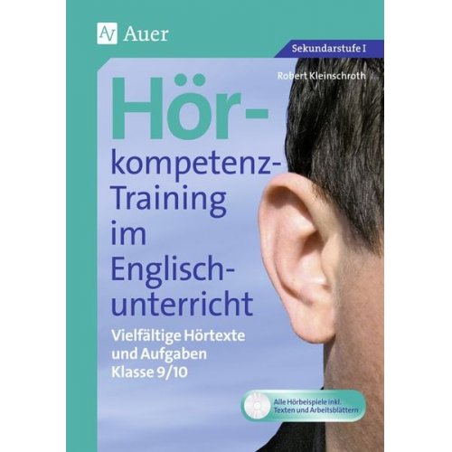 Robert Kleinschroth - Hörkompetenz-Training im Englischunterricht 9-10