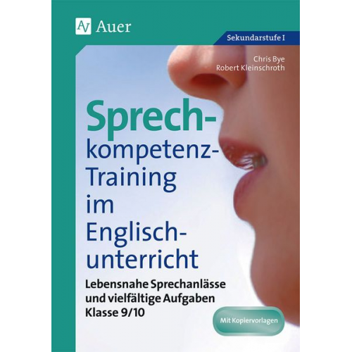 Chris Bye Robert Kleinschroth - Sprechkompetenz-Training Englisch 9/10