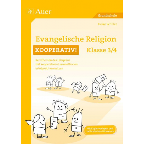 Heike Schiller - Evangelische Religion kooperativ Klasse 3-4