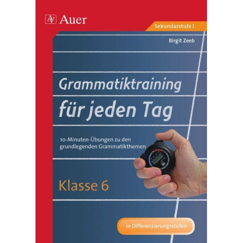 Birgit Zeeb - Grammatiktraining für jeden Tag Klasse 6