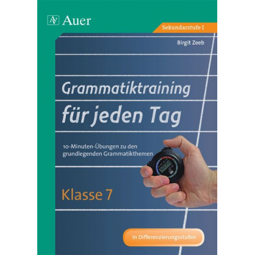 Birgit Zeeb - Grammatiktraining für jeden Tag Klasse 7