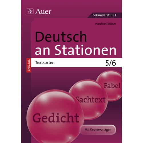 Winfried Röser - Deutsch an Stationen SPEZIAL Textsorten 5-6