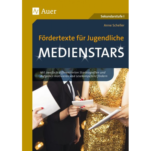 Anne Scheller - Fördertexte für Jugendliche - Medienstars