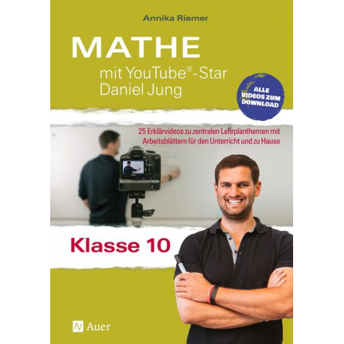 Annika Riemer - Mathe mit YouTube®-Star Daniel Jung Klasse 10