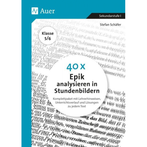 Stefan Schäfer - 40 x Epik analysieren in Stundenbildern 5-6
