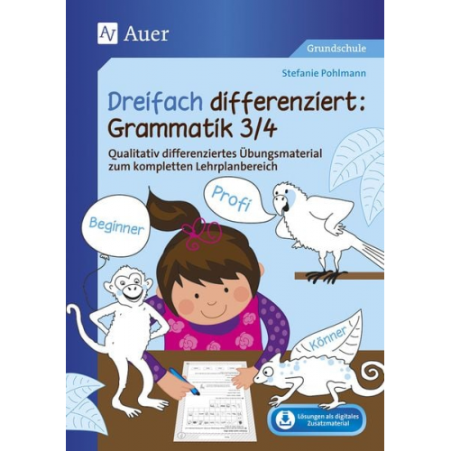 Stefanie Pohlmann - Dreifach differenziert Grammatik 3/4