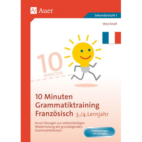 Vera Knoll - 10-Minuten-Grammatiktraining Französisch Lj. 3-4