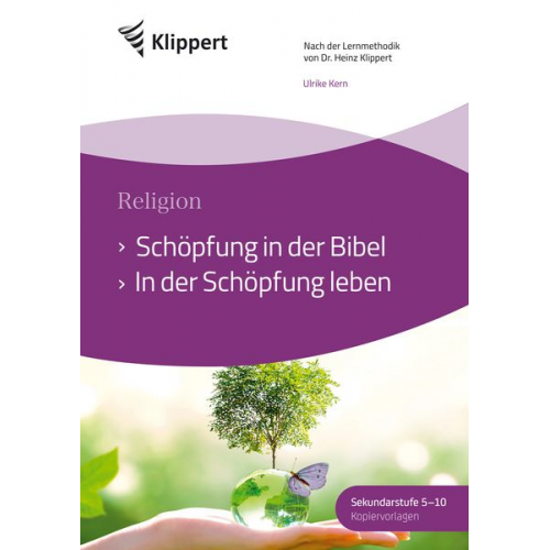 Ulrike Kern - Schöpfung in der Bibel - In der Schöpfung leben