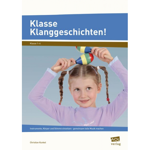 Christian Kunkel - Klasse Klanggeschichten!