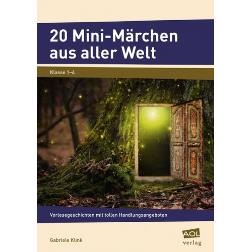 Gabriele Klink - 20 Mini-Märchen aus aller Welt