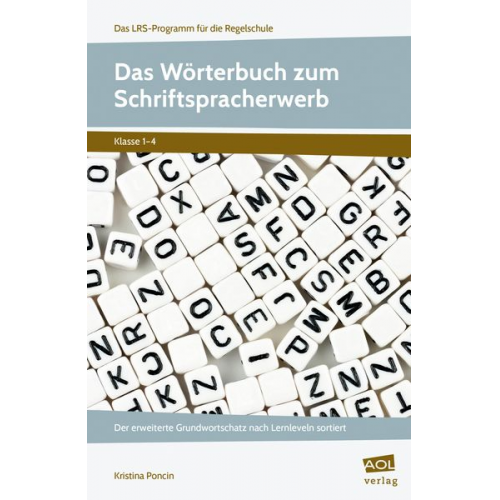 Kristina Poncin - Das Wörterbuch zum Schriftspracherwerb