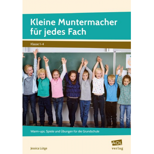 Jessica Lütge - Kleine Muntermacher für jedes Fach