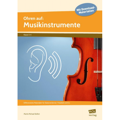 Martin Michael Seifert - Ohren auf: Musikinstrumente