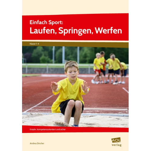 Andrea Dincher - Einfach Sport: Laufen, Springen, Werfen