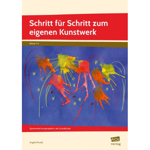 Angela Mrusek - Schritt für Schritt zum eigenen Kunstwerk