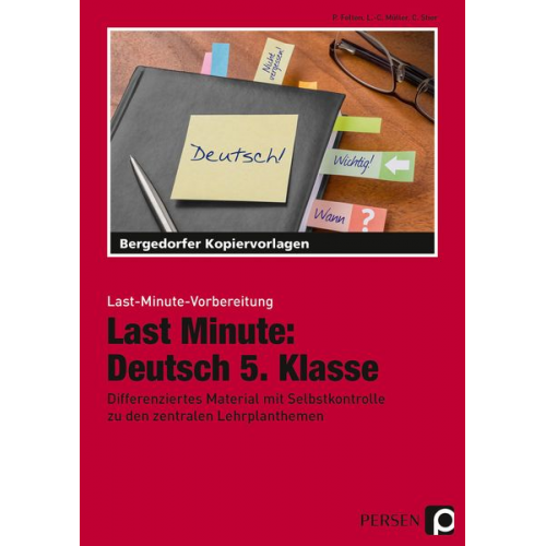 P. Felten L.-C. Müller C. Stier - Last Minute: Deutsch 5. Klasse