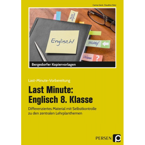 Carina Geck Claudine Stier - Geck, C: Last Minute: Englisch 8. Klasse