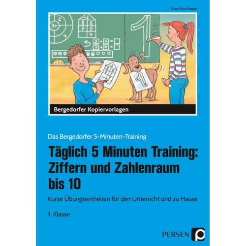 Klara Kirschbaum - Täglich 5 Minuten Training: Ziffern und ZR bis 10