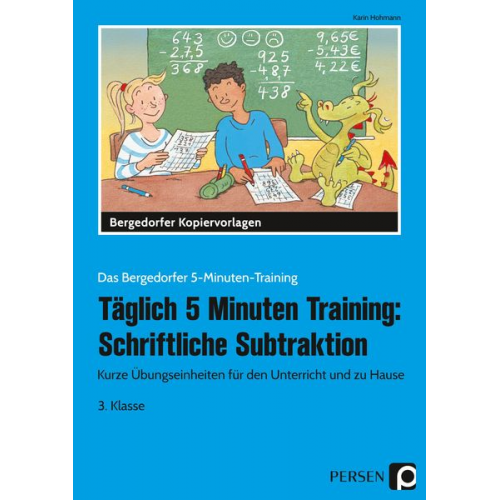 Karin Hohmann - Täglich 5 Minuten Training: Schriftl. Subtraktion