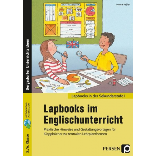 Yvonne Kessler - Lapbooks im Englischunterricht - 5./6. Klasse