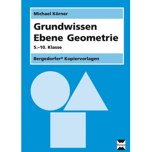 Michael Körner - Grundwissen Ebene Geometrie