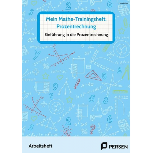 Lars Gellner - Mein Mathe-Trainingsheft: Prozentrechnung