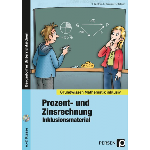 C. Spellner C. Henning M. Bettner - Prozent- und Zinsrechnung - Inklusionsmaterial