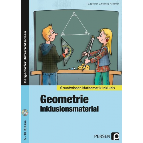 C. Spellner C. Henning M. Körner - Geometrie - Inklusionsmaterial (5. bis 10. Klasse)