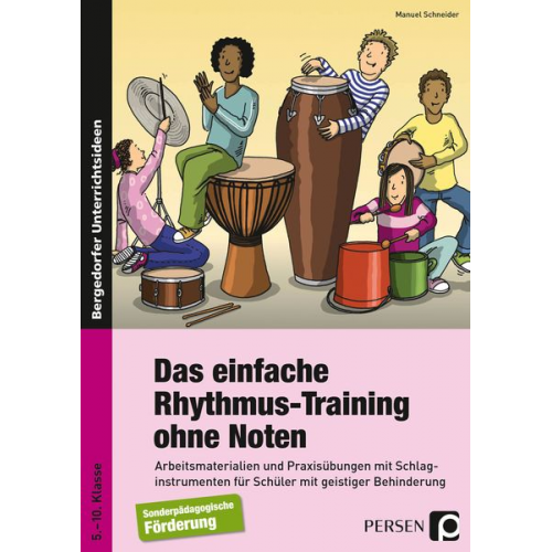 Manuel Schneider - Das einfache Rhythmus-Training ohne Noten