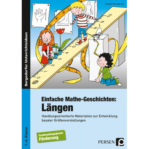 Claudia Rosenkranz - Einfache Mathe-Geschichten: Längen