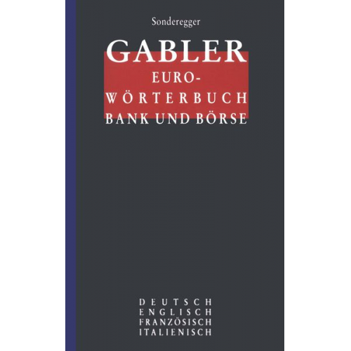 Rolf P. Sonderegger - Gabler Euro-Wörterbuch Bank und Börse