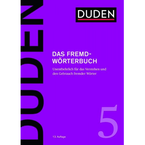 Dudenredaktion - Das Fremdwörterbuch