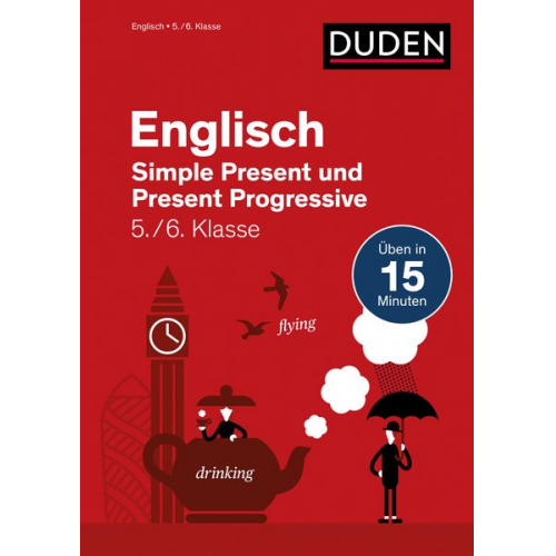 Birgit Hock - Englisch in 15 Min - Simple Present und Present Progressive 5./6. Klasse