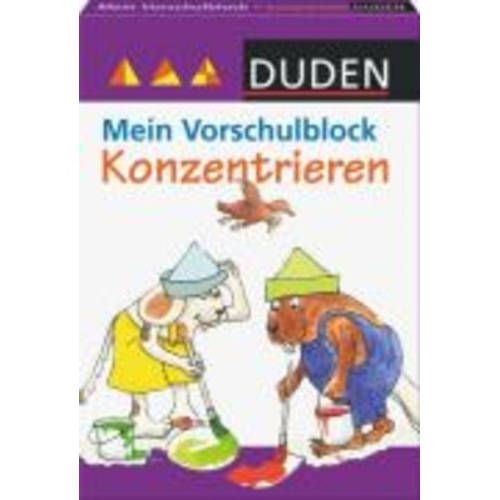 Ute Müller-Wolfnagel Ulrike Holzwarth-Raether - Duden. Mein Vorschulblock. Konzentrieren