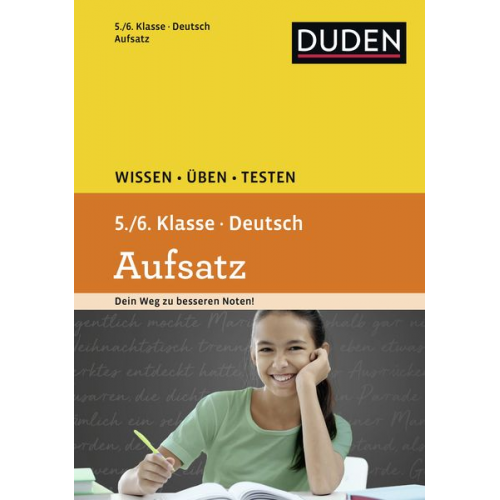 Elke Spitznagel - Wissen - Üben - Testen: Deutsch - Aufsatz 5./6. Klasse