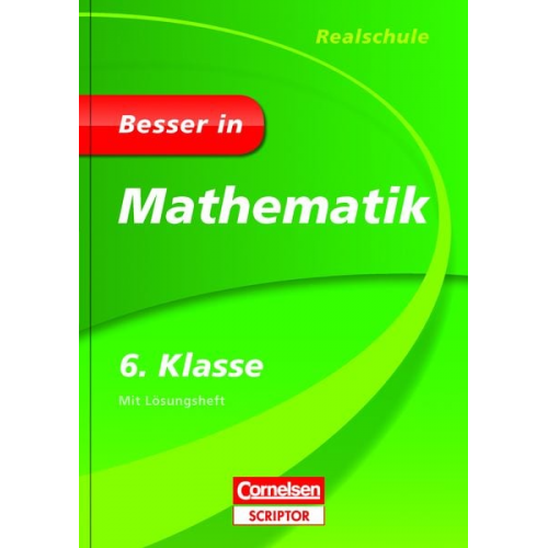 Maike Finnern Barbara Weber - Besser in Mathematik - Realschule 6. Klasse