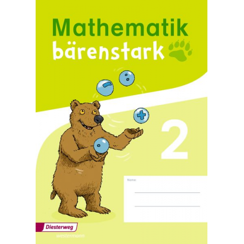 Mathematik bärenstark 2. Trainingsheft Ausgabe 2017